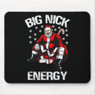 Big Nick Energy Funny Santa Christmas 1 Mouse Pad