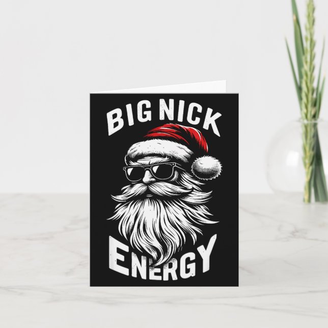 Big Nick Energy Funny Santa Christmas  Card (Front)