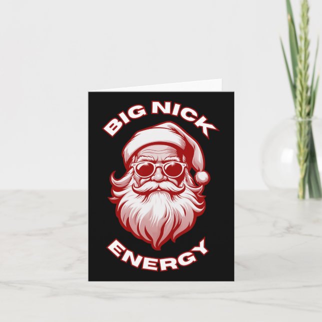 Big Nick Energy Funny Santa Christmas  Card (Front)