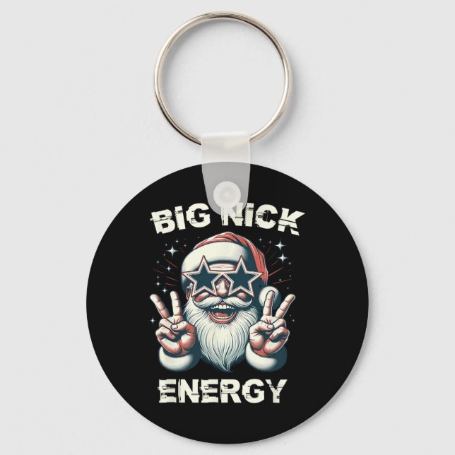 Big Nick Energy Funny Santa Christmas  Key Ring (Front)