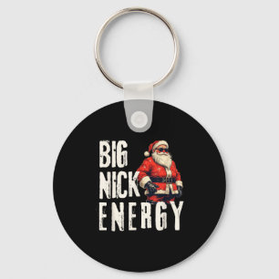 Big Nick Energy Funny Santa Christmas Key Ring