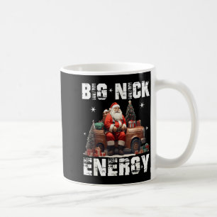 Big Nick Energy Funny Santa Christmas Shirts And Coffee Mug