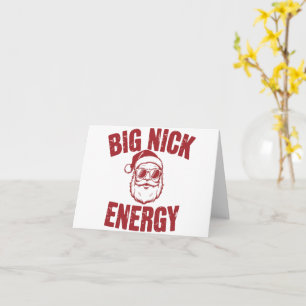 Big Nick Energy Funny Santa Rude Christmas Joke  Card