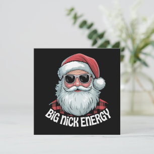 Big Nick Energy Funny Santa Sunglasses Christmas  Holiday Card