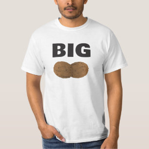 Big nuts! T-Shirt