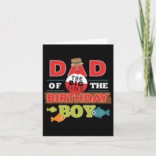 Big One Fishing Theme Dad Of The Birthday Boy Shir Card