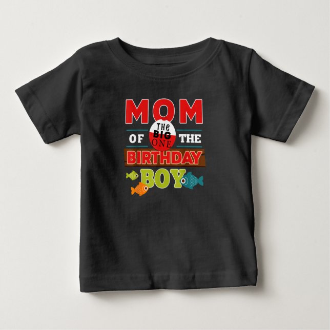 Big One Fishing Theme Mum of the Birthday Baby T-Shirt (Front)