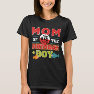 Big One Fishing Theme Mum of the Birthday Boy T-Shirt