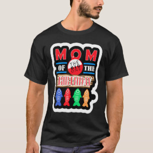 Big One Fishing Theme Mum Of The Birthday Son T-Shirt