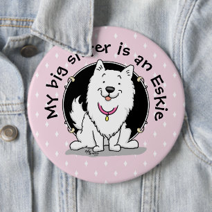 Big or Little Sister American Eskimo Dog - Eskie 6 Cm Round Badge