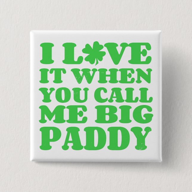 Big Paddy 15 Cm Square Badge (Front)