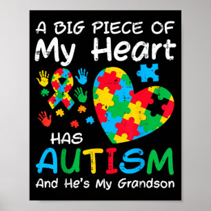 Big piece heart has autism grandson awareness men poster