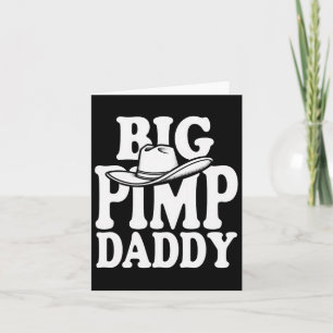 Big Pimp Daddy Halloween Costume Card