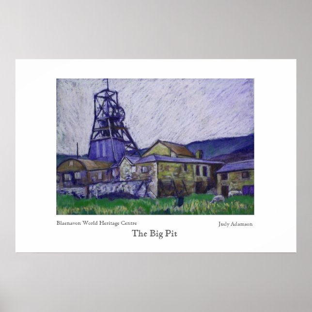 Big Pit  Poster/Print Poster (Front)