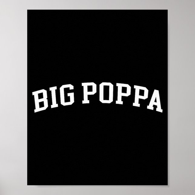 Big Poppa  Poster (Front)