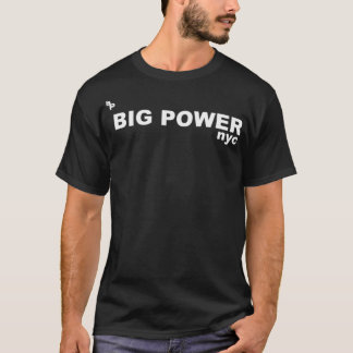 Big Power Nyc T-Shirt