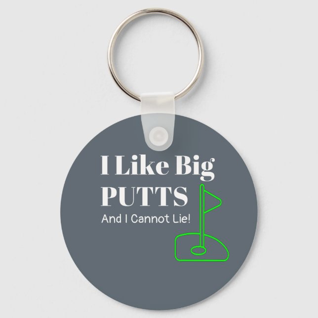 Big PUTTS Golf Funny Key Ring (Front)