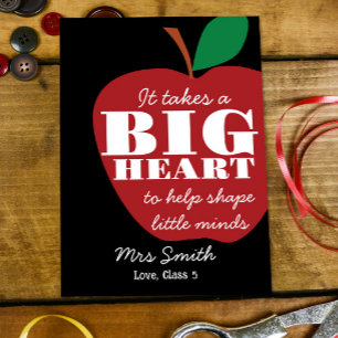 Big RED apple it takes a big heart teacher card