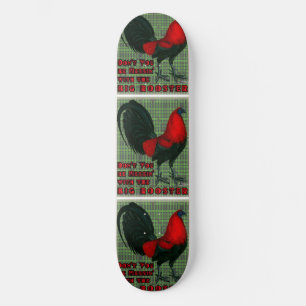 Big Red Rooster Skateboard
