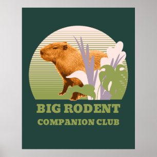 Big Rodent Companion Club Capybara Poster