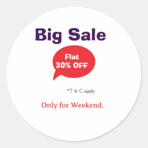 Big sale discount offer weekend company shop T&C Classic Round Sticker
