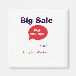 Big sale discount offer weekend company shop T&C Magnet