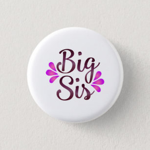 Big Sis 3 Cm Round Badge