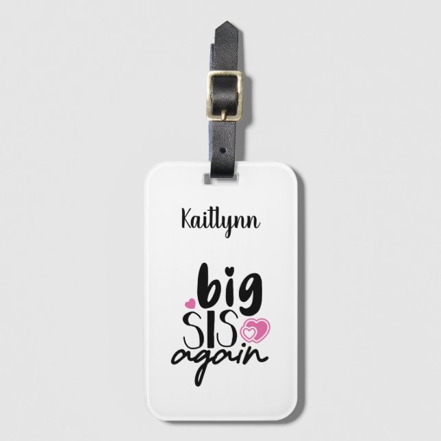 Big Sis Again Luggage Tag (Front Vertical)