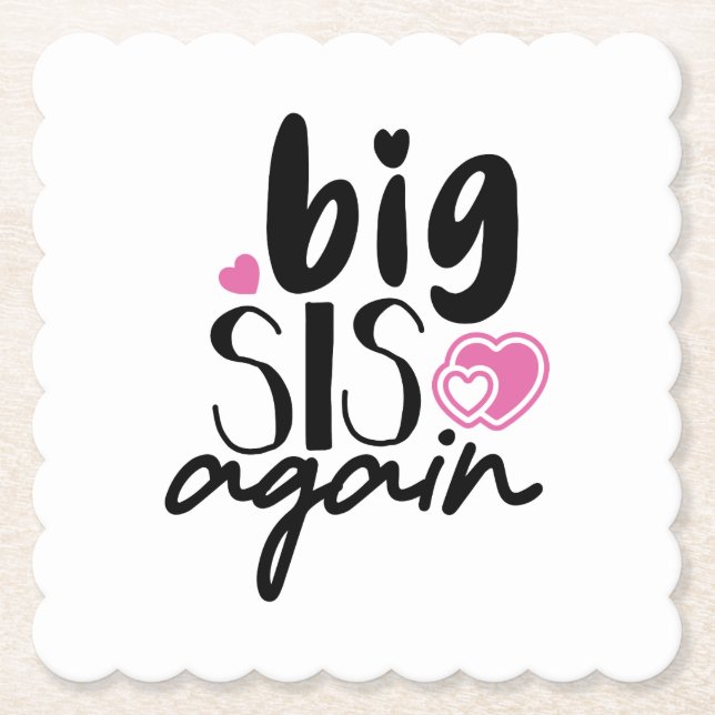 Big Sis Again Paper Coaster (Front)