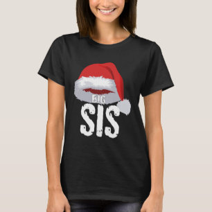 Big Sis Christmas Red Santa Claus Cap Sister T-Shirt
