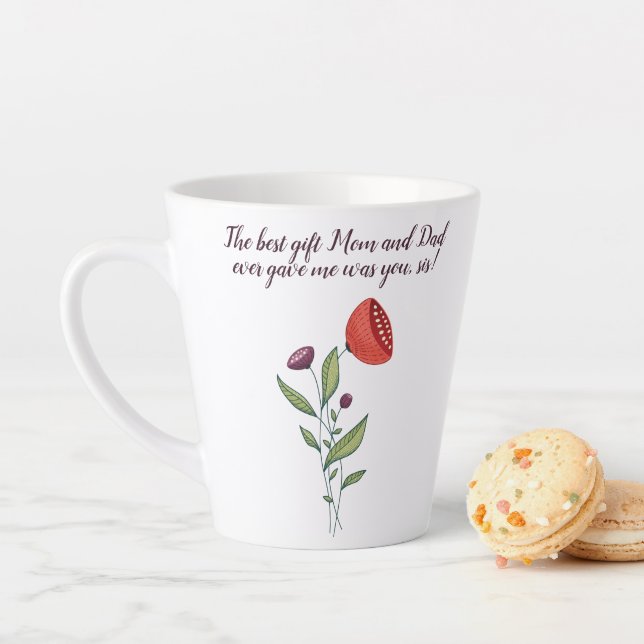 Big Sis Little Sister Sweet Quote Wild Flowers Latte Mug (In Situ)