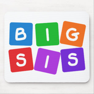 Big Sis mousepad