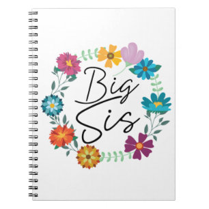 BIG SIS NOTEBOOK