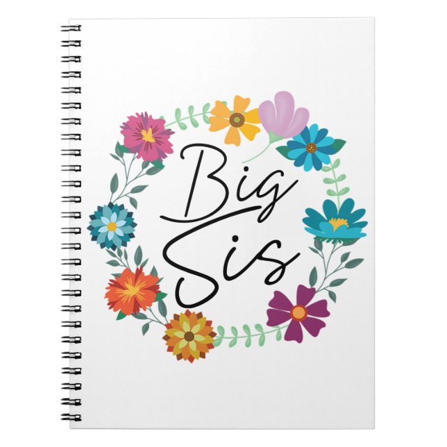 BIG SIS NOTEBOOK (Front)