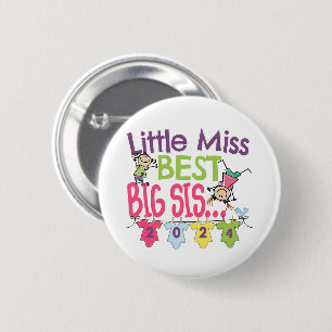 Big Sister 2024 - Little Miss Best Big Sis 6 Cm Round Badge
