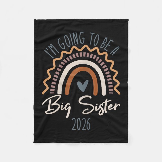 Big Sister 2026 Girls Rainbow Big Sis Sibling  Fleece Blanket (Front)