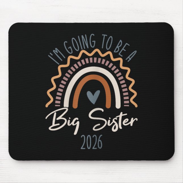 Big Sister 2026 Girls Rainbow Big Sis Sibling  Mouse Pad (Front)