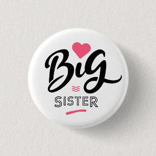 Big sister 3 cm round badge