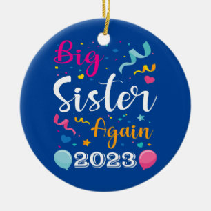 Big Sister Again 2023 Pregnancy Announcement Kids Ceramic Ornament
