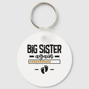 Big Sister Again - 3rd Baby Pregnancy Announcement Key Ring