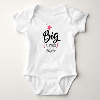 Big sister again baby bodysuit