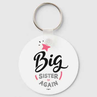 Big sister again key ring