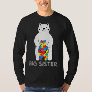 Big Sister Bear Autism Awareness Love Support Mum  T-Shirt