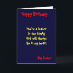 Big sister Birthday Card<br><div class="desc">Birthday cards with dedication to  big sister</div>