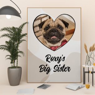 Big sister customised dog photo poster