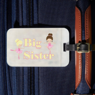 Big Sister Dancing Ballerina    Luggage Tag