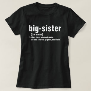 Big Sister Definition , Big Sister Christmas T-Shirt