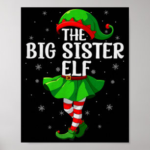 Big Sister Elf Christmas Girls Women Elf Squad Xma Poster