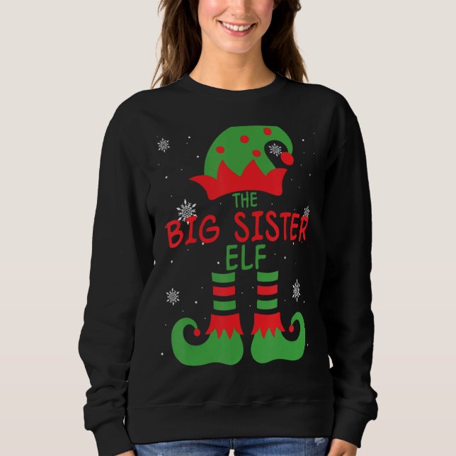 Big Sister Elf Family Matching Group Christmas Out Sweatshirt (Front)