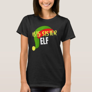 Big Sister Elf Matching Family Group Christmas Par T-Shirt